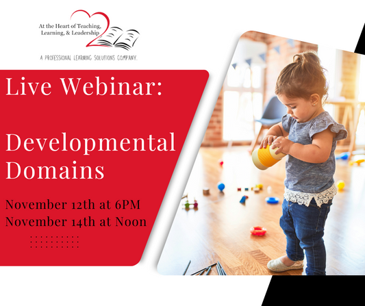 Live Webinar: Developmental Domains