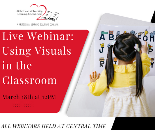 LIVE WEBINAR: Using Visuals in the Classroom